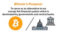 What is the purpose of Bitcoin?