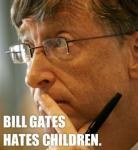 thumb_bill-gates-hates-children.jpg thumb_bill-gates-hates-children.jpg