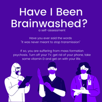 Have I been brainwashed?
